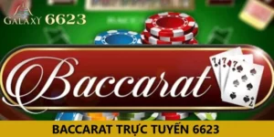 baccarat trực tuyến 6623