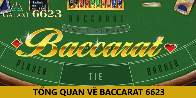 Tổng quan Baccarat trực tuyến