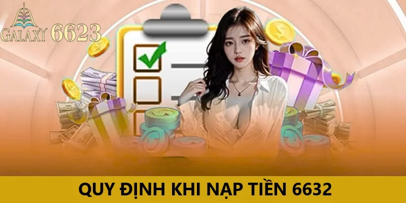 Quy định nạp tiền cho tài khoản 6623