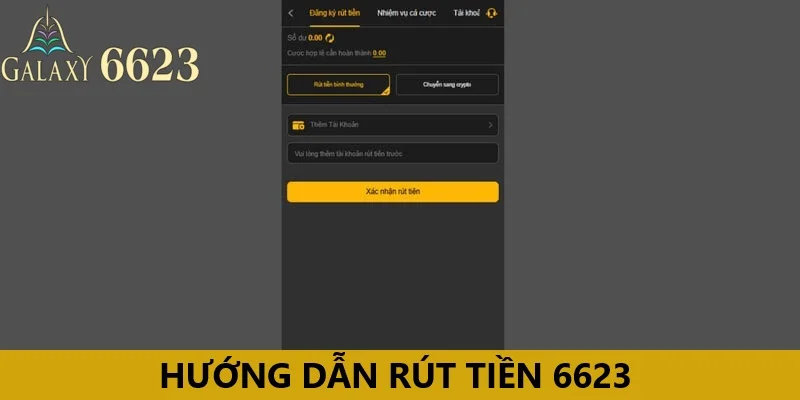 Hướng dẫn rút tiền 6623 chỉ với một cú chạm